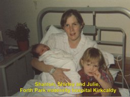 11 Newborn Sharron, Shirley and Julie in Forth Park Maternity Hospital Kirkcaldy